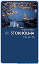 Stokholma. Ceļvedis.